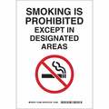 Brady No Smoking Sign, 14 in H, 10" W, Plastic, Rectangle, English, 123901 123901