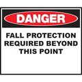 Zing Sign, Danger Fall Protection, 7x10", PL 1967
