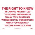 Nmc Right To Know Sign, 10 in Height, 14 in Width, Pressure Sensitive Vinyl M362PB