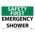 Nmc Safety First Emergency Shower Sign, SF43PB SF43PB
