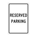 Nmc Reserved Parking Sign, TM5G TM5G