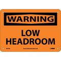 Nmc Warning Low Headroom Sign, W454A W454A