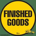 Mighty Line Finished Goods, Floor Sign, Industrial S, FINISHEDGOODS12 FINISHEDGOODS12