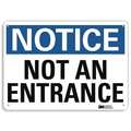 Lyle Notice Sign, 10 in H, 14 in W, Aluminum, Horizontal Rectangle, English, U1-1043-NA_14x10 U1-1043-NA_14x10