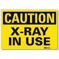 Lyle Caution Sign, 7 in H, 10 in W, Reflective Sheeting, Vertical Rectangle, U1-1047-RD_10X7 U1-1047-RD_10X7