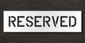 Rae Pavement Stencil, Reserved, 6 in STL-116-70633