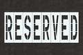 Rae Pavement Stencil, Reserved, 48 in STL-116-74833