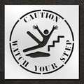 Rae Stencil, Caution Watch Your Step, 42 in STL-116-14804