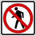 Lyle No Pedestrian Crossing Pictogram Traffic Sign, 24 in Height, 24 in Width, Aluminum, Square, No Text R9-3A-24HA