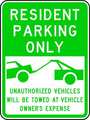 Lyle Resident Parking Sign, 18" W, 24" H, English, Aluminum, Green, White RP-126-18HA