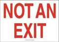 Accuform Exit Sign, Not An Exit, 10"X14 MEXT911VA