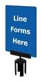 Tensabarrier Acrylic Sign, Blue, Line Forms Here S17-P-23-7X11-V-HDSB-1701-33