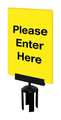 Tensabarrier Acrylic Sign, Yellow, Please Enter Here S01-P-35-7X11-V-HDSB-1701-33