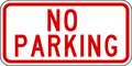 Lyle No Parking Sign, 12" W, 6" H, English, Aluminum, Red NPP-004-12HA