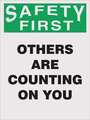 Accuform Poster, Safety First Others, 18 x 24 In. SP124505L