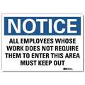 Lyle Notice Sign, 5 in H, 7 in W, Reflective Sheeting, Horizontal Rectangle, English, U5-1046-RD_7X5 U5-1046-RD_7X5