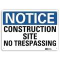 Lyle Notice Sign, 7 in H, 10 in W, Aluminum, Vertical Rectangle, English, U5-1109-RA_10X7 U5-1109-RA_10X7