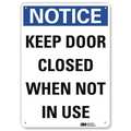 Lyle Notice Sign, 10 in H, 7 in W, Aluminum, Horizontal Rectangle, English, U5-1288-RA_7X10 U5-1288-RA_7X10