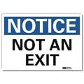 Lyle Not An Exit Sign, English, 7" W, 5" H, Vinyl, White U5-1430-RD_7X5