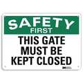 Lyle Safety Sign, 7 in Height, 10 in Width, Aluminum, Vertical Rectangle, English, U7-1257-RA_10X7 U7-1257-RA_10X7