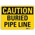 Lyle Caution Sign, 10 in H, 14 in W, Plastic, Horizontal Rectangle, English, U4-1102-NP_14X10 U4-1102-NP_14X10