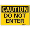 Lyle Safety Sign, Do Not Enter, 5in.H x 7in.W U4-1172-RD_7X5