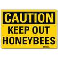 Lyle Safety Sign, Keep Out Hnybees, 10inHx14inW U4-1470-RD_14X10