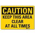 Lyle Safety Sign, 10 in Height, 14 in Width, Reflective Sheeting, Horizontal Rectangle, English U4-1471-RD_14X10