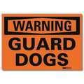 Lyle Security Sign, Guard Dogs, 10 in. H, Text U6-1103-RD_14X10