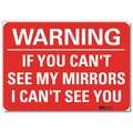 Lyle Warning Sign, 7 in Height, 10 in Width, Reflective Sheeting, Vertical Rectangle, English U6-1126-RD_10X7