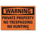 Lyle Admittance Sign, No Hunting, 5 in. H, Text U6-1204-RD_7X5
