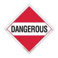 Labelmaster Dangerous Plcard, 10-3/4inx10-3/4in, Vinyl 35ZL80