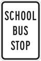 Lyle School Bus Stop Traffic Sign, 18 in H, 12 in W, Aluminum, Vertical Rectangle, T1-1020-HI_12x18 T1-1020-HI_12x18