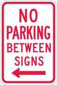 Lyle No Parking Between Parking Sign, 18"x12, T1-1050-EG_12x18 T1-1050-EG_12x18