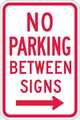 Lyle No Parking Between Parking Sign, 18"x12, T1-1051-EG_12x18 T1-1051-EG_12x18
