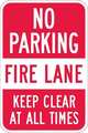 Lyle Fire Lane, Zone & Equipment No Parking Sign, 18 in Height, 12 in Width, Aluminum, English T1-1067-HI_12x18