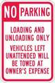 Lyle Loading Zone No Parking Sign, 18" x 12, T1-1101-HI_12x18 T1-1101-HI_12x18