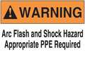 Accuform Label, 7x10, Warning Arc Flash and, LELC327 LELC327