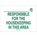 Brady Housekeeping Sign, 10"X14", Plastic, Sign Legend Color: Green, 22829 22829