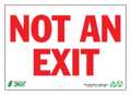 Zing Sign, Not an EXit, 10X14", Plastic, Glow 2080G