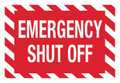 Zing Sign, Emergency Shut Off, 7X10", Aluminum, 1897A 1897A