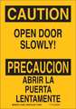 Brady Safety Sign, 10" Height, 7" Width, Plastic, Rectangle, English, Spanish 124050