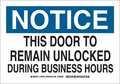 Brady Notice Sign, 7 in Height, 10 in Width, Polyester, Rectangle, English 127064