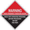 Brady Warning Sign, 18 in Height, 18 in Width, Aluminum, Diamond, English 129342