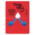 Tip-N-Tell Tip-N-Tell® Indicator, Red, 100/Case TNT100