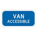 Lyle Van Accessible Parking Sign, 6" x 12, T1-2810-EG_12x6 T1-2810-EG_12x6