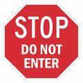 Lyle Stop Do Not Enter Sign, 24" W, 24" H, English, Recycled Aluminum T1-6233-HI_24x24