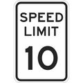 Lyle Speed Limit 10 Traffic Sign, 18 in H, 12 in W, Aluminum, Vertical Rectangle, T1-1010-EG_12x18 T1-1010-EG_12x18