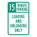 Lyle Loading & Unloading Zone Sign, 18" x 12, T1-2278-HI_12x18 T1-2278-HI_12x18