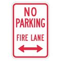 Lyle No Parking Fire Lane Parking Sign, 18 in Height, 12 in Width, Aluminum, Vertical Rectangle, English T1-2846-EG_12x18